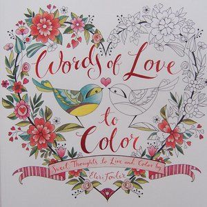 WORDS OF LOVE TO COLOR - Coloring Book